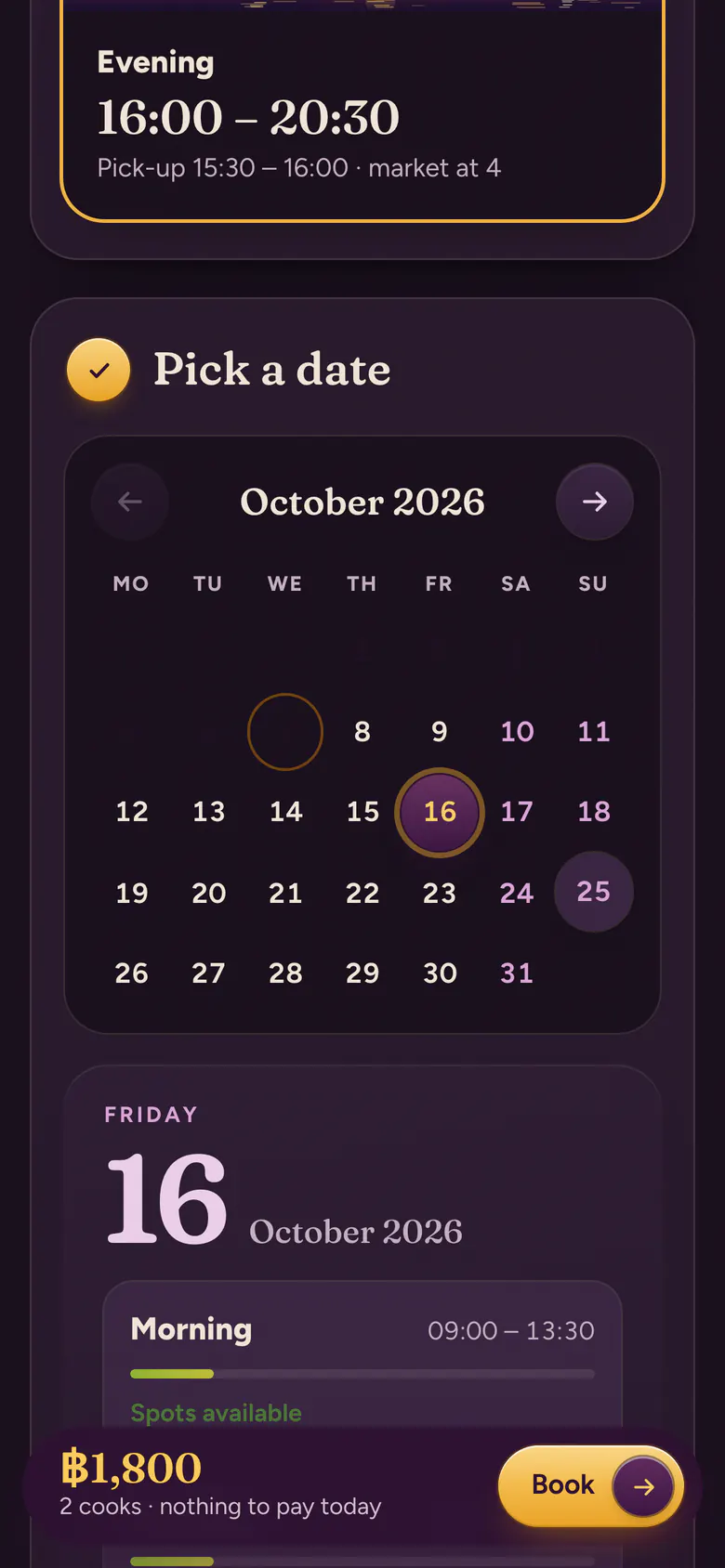 Date step on a phone, dark theme: an October 2026 calendar with the 16th selected and a pinned bar showing 1,800 baht for two cooks.