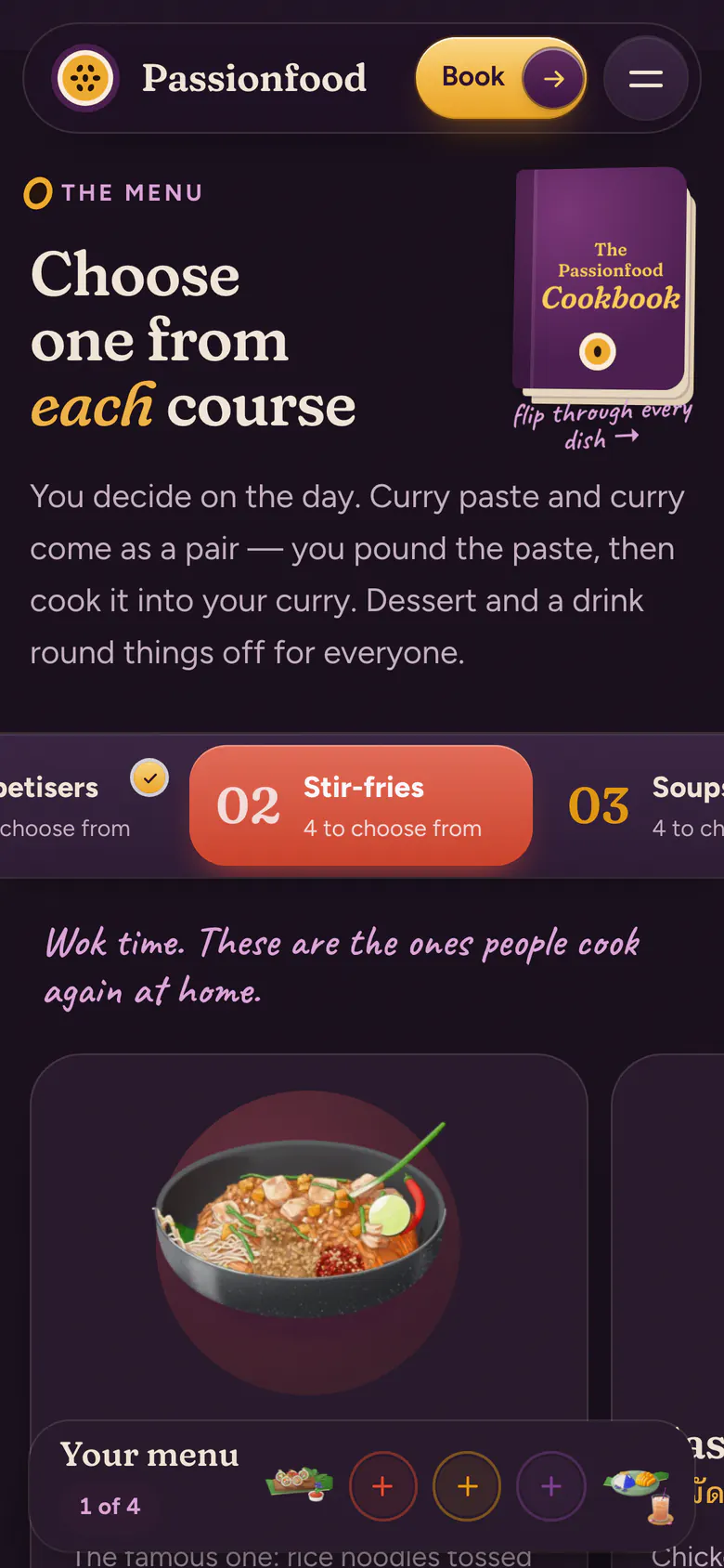 Passionfood on a phone, dark theme: the ‘Choose one from each course’ menu with course tabs, a Pad Thai card and a docked ‘Your menu’ bar showing one of four picks.