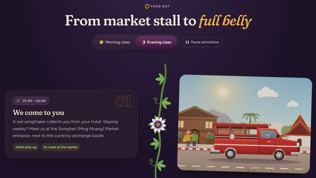 ‘From market stall to full belly’ timeline with a Morning class and Evening class switch. Evening is selected and the first step, ‘We come to you’, reads 15:30 to 16:00 next to an illustration of a red songthaew.
